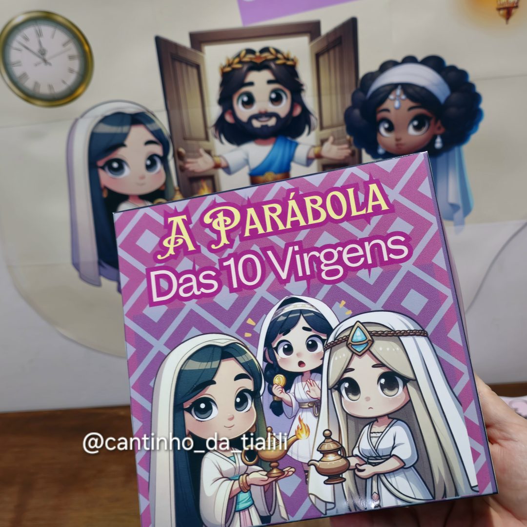 KIT COMPLETO A PARÁBOLA DAS 10 VIRGENS