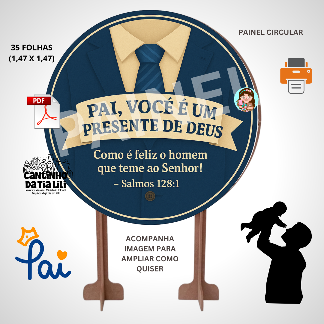 PAINEL DIA DOS PAIS 02 – “Pai, Você é um Presente de Deus”