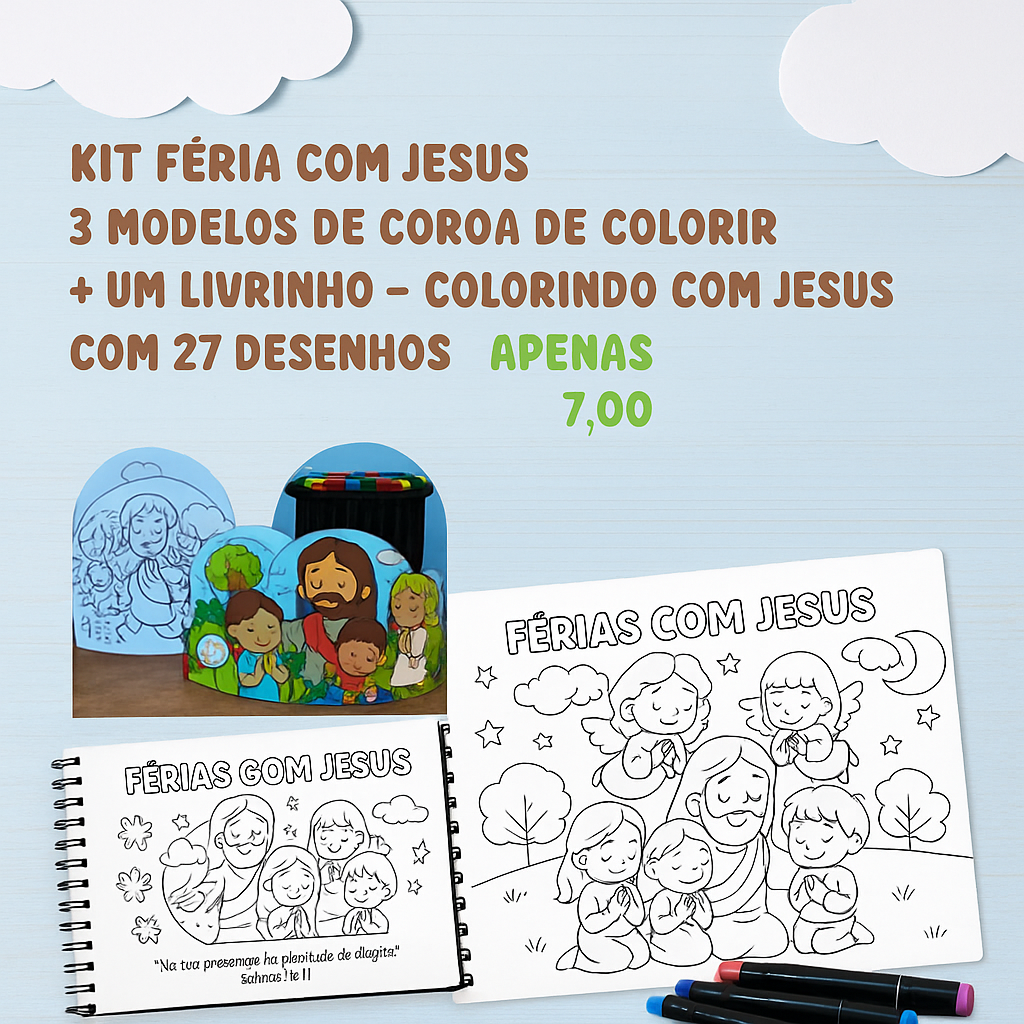 KIT FÉRIAS COM JESUS