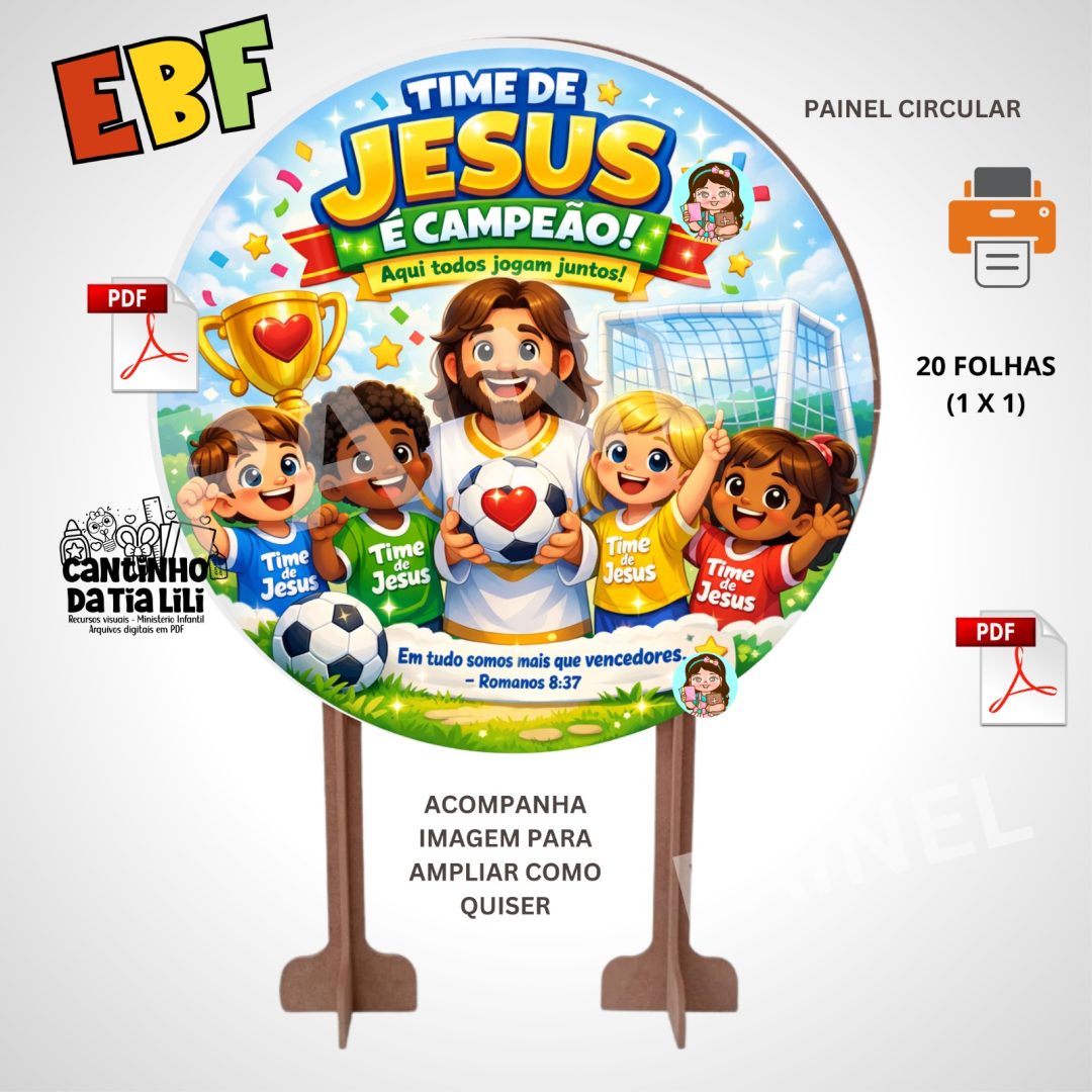 Painel circular – Time de Jesus é Campeão!