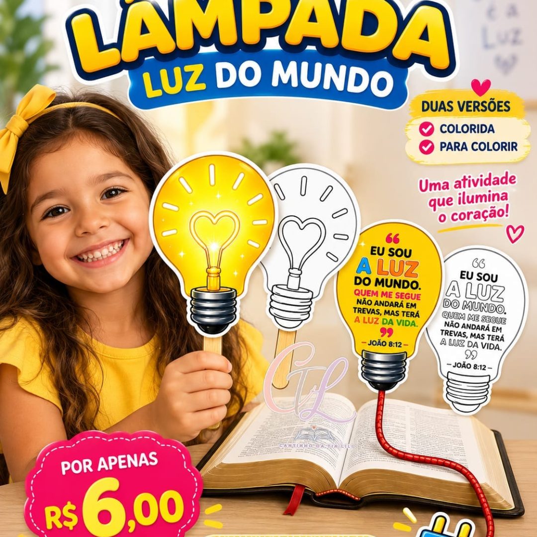 ATIVIDADE INTERATIVA | LÂMPADA “LUZ DO MUNDO